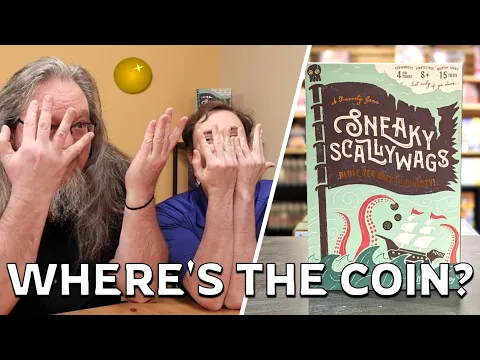 Hiding our Gold in SNEAKY SCALLYWAGS