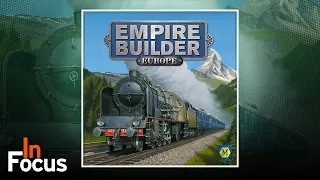 Empire Builder: Europe - In Focus