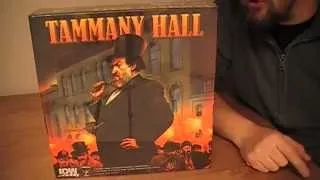 Unboxing: Tammany Hall