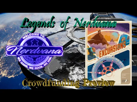 Excursions Crowdfunding Preview!