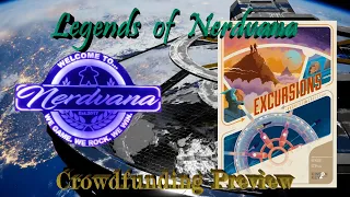 Excursions Crowdfunding Preview!