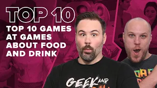 Top 10 Games at Games About Food and Drink - BGG Top 10 w/ The Brothers Murph