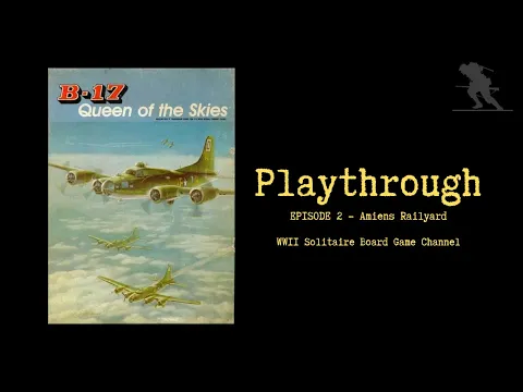 B-17: Queen of the Skies [Episode 2] - Playthrough