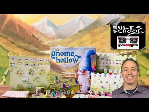 How to Play Gnome Hollow Rules School