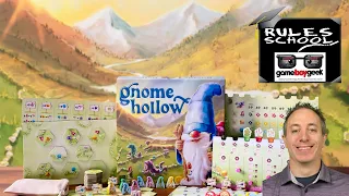 How to Play Gnome Hollow Rules School