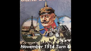 Guns of August, Turn 4 Nov-1914