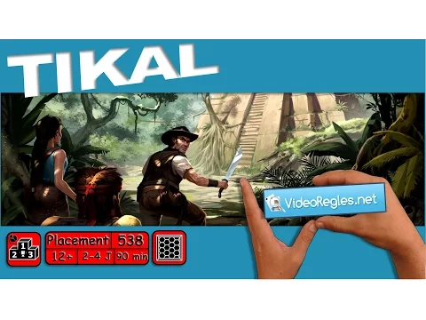 La vidéorègle du jeu " Tikal " par Yahndrev (#538)