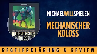 MECHANISCHER KOLOSS – Regelerklärung und Review – MICHAEL WILL SPIELEN