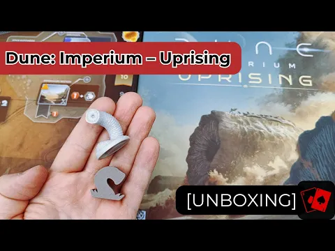 Unboxing | Dune: Imperium – Uprising