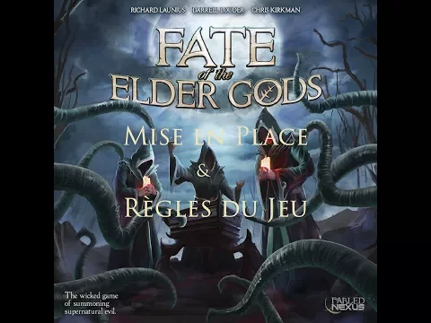Fate of the Elder Gods : mise en place et règles