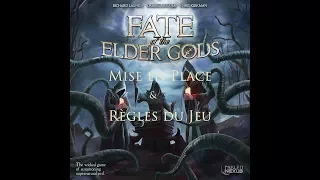 Fate of the Elder Gods : mise en place et règles