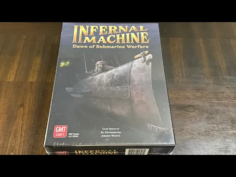 Infernal Machine: Dawn of Submarine Warfare (GMT) - Unbox & First Look