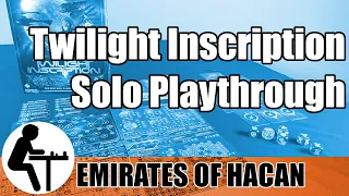 Twilight Inscription Solo Playthrough: Emirates of Hacan