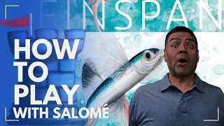 Friday How to Play with Salomé: Finspan