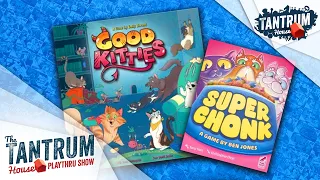 Super Chonk AND Good Kitties playthru (all one livestream)