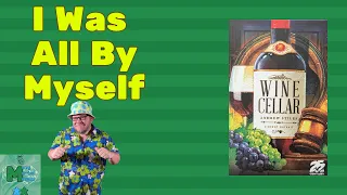 Wine Cellar Solo Play - I Wine Alone!