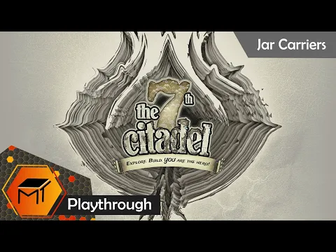 7th Citadel l Jar Carriers l Full Playthrough