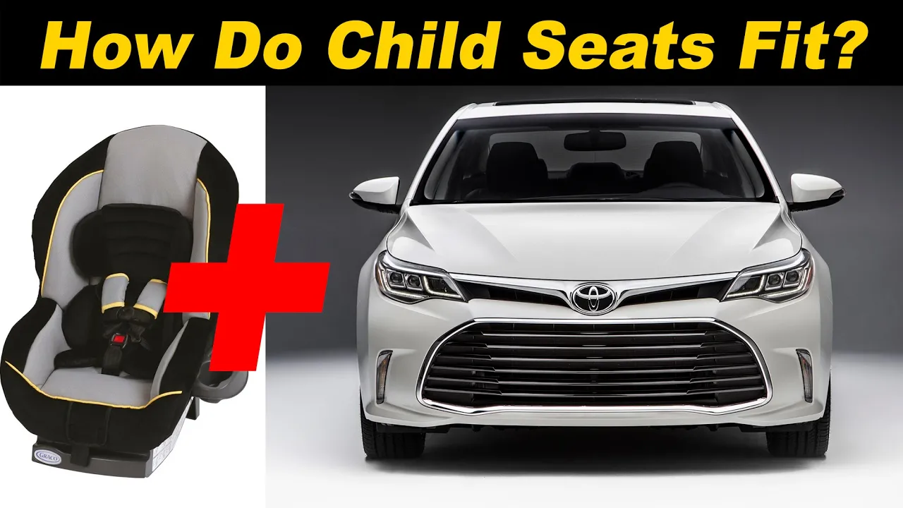 2016 Toyota Avalon Child Seat Review