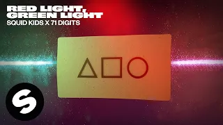 Squid Kids x 71 Digits – Red Light, Green Light (Official Audio)