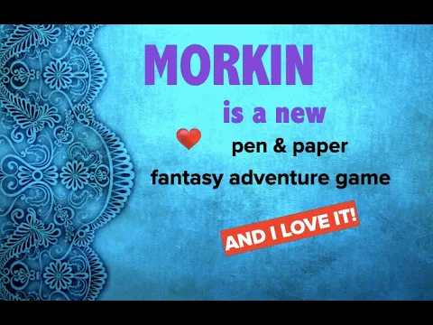 Morkin -- an awesome new pen-and-paper solo adventure game