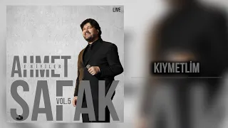 Ahmet Şafak - Kıymetlim (Live) - (Official Audio Video)