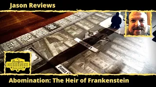 Jason's Board Game Diagnostics of Abomination:  Heir of Frankenstein