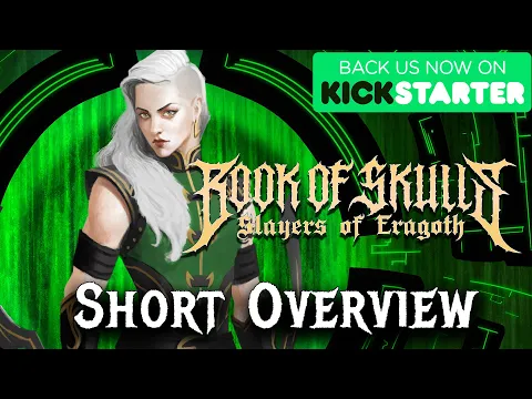 Book of Skulls: Slayers of Eragoth (SHORT OVERVIEW)