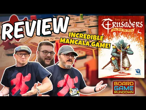 Crusaders: Thy Will Be Done Review & Teach | We are the knights who say this game is amazing!