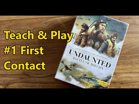 Undaunted Battle of Britain - #1 First Contact