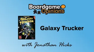 Galaxy Trucker