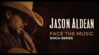 Face The Music Docu-Series: Day 2 Rearview Town Release Week - Jason Aldean