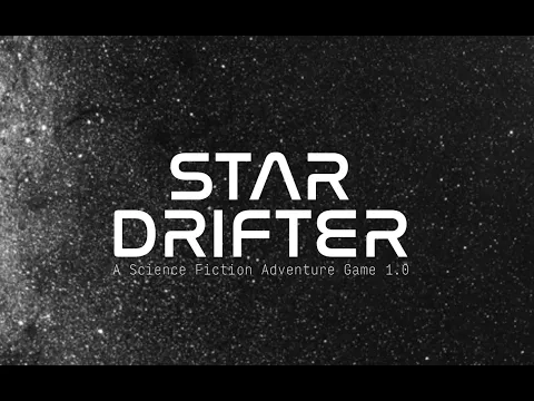 Star Drifter - A science fiction adventure game