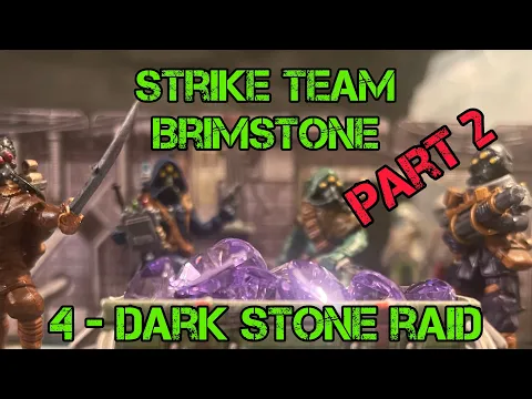 Shadows of Brimstone : Trederran Strike Team - 3 Dark Stone Raid (Part 2)
