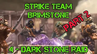 Shadows of Brimstone : Trederran Strike Team - 3 Dark Stone Raid (Part 2)