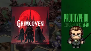 Prototype 101 (EP40) Grimcoven - Règles