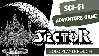 Escape the Dark Sector | Solo Playthrough
