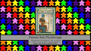 Faiyum Solo Playthrough