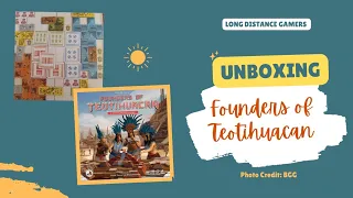 Founders of Teotihuacan: Unboxing
