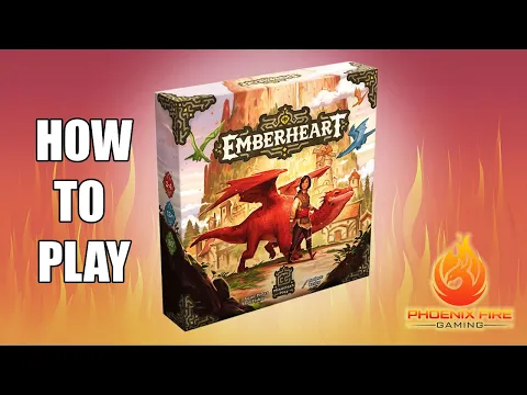 How to Play Emberheart