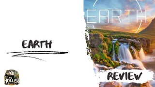 Earth Review By Holler Board Games
