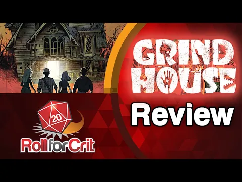 Grind House Review | Roll For Crit
