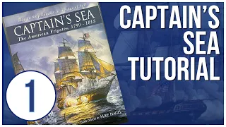 How to Play Captain's Sea Tutorial Playthrough - Legion Wargames - Historical Board Game - Session