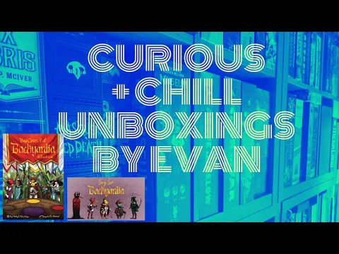 Bug Council of Backyardia + Long Live Backyardia & Promo #1 (Curious + Chill Unboxings Episode 134)