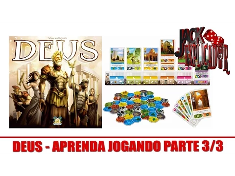 Jack Explicador - Deus Board Game - Aprenda Jogando - Parte 03 - Final