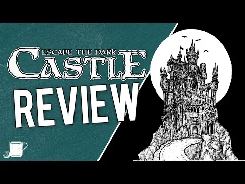 Escape the Dark Castle Review // Tabletop Hub