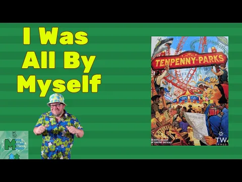 On My Gosh Becky, Look At That Build! - Tenpenny Parks Solo Play