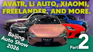 Beijing Auto Show 2026 - The FULL Walkthrough Part 1 (CATL, AVATR, Li Auto, Xiaomi, and more)