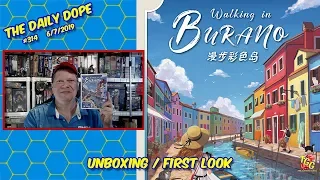 Walking in Burano - Unboxing and First Look on The Daily Dope #314