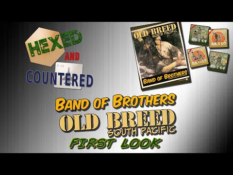 Band of Brothers - Old Breed: First Look