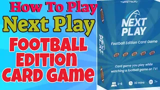 How To Play Next Play The Ultimate Live Football Card Game